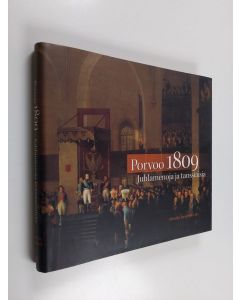 Kirjailijan Henrika Tandefelt uusi kirja Porvoo 1809 : juhlamenoja ja tanssiaisia (ERINOMAINEN)