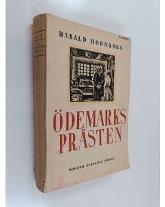 Kirjailijan Harald Hornborg käytetty kirja Ödemarksprästen