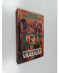 Kirjailijan Christine Pullein-Thompson käytetty kirja Hevosten turvapaikka vaarassa