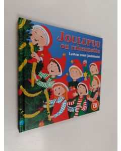 käytetty kirja Joulupuu on rakennettu : lasten omat joululaulut