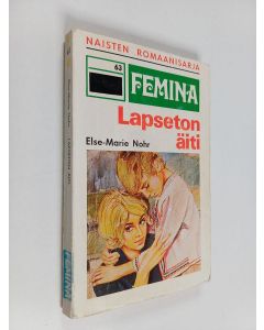 Kirjailijan U. Maajärvi & Else-Marie Nohr käytetty kirja Lapseton äiti