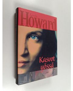 Kirjailijan Linda Howard käytetty kirja Kasvot yössä