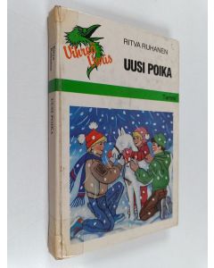Kirjailijan Ritva Ruhanen käytetty kirja Uusi poika