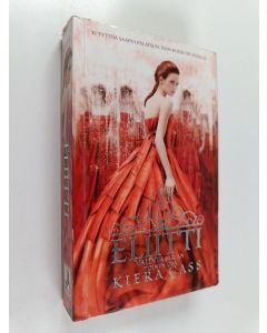 Kirjailijan Kiera Cass käytetty kirja Eliitti