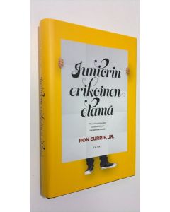 Kirjailijan Ron Currie käytetty kirja Juniorin erikoinen elämä (UUDENVEROINEN)