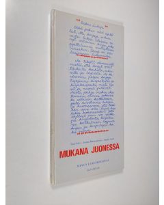 käytetty kirja Mukana juonessa