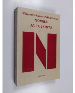 Kirjailijan Mirjam Polkunen käytetty kirja Novelli ja sen tulkinta