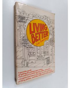 Kirjailijan Lois Rosenthal käytetty kirja Living Better