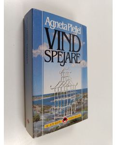 Kirjailijan Agneta Pleijel käytetty kirja Vindspejare