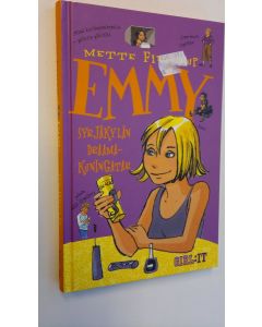 Kirjailijan Mette Finderup käytetty kirja Emmy : syrjäkylän draamakuningatar (ERINOMAINEN)