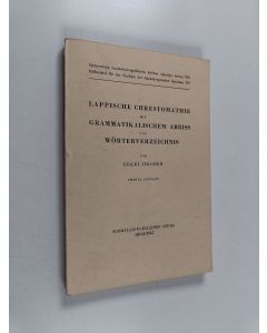 Kirjailijan Erkki Itkonen käytetty kirja Lappische Chrestomathie mit grammatikalischem Abriss und Wörterverzeichnis