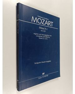 Kirjailijan Wolfgang Amadeus Mozart käytetty kirja Missa in c KV 427