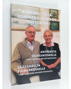 käytetty kirja Raili ja Raimo - tarinoita matkan varrelta 2019