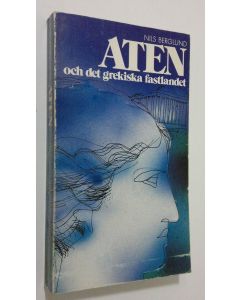 Kirjailijan Nils Berglund käytetty kirja Aten och det grekiska fastlandet