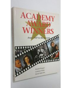 Kirjailijan Ronald Bergan käytetty kirja Academy Award Winners : from 1927 to the present