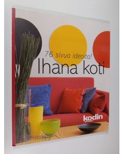 käytetty kirja Ihana koti