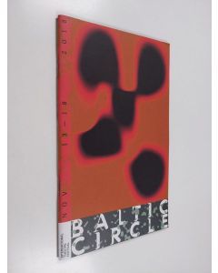 käytetty teos Baltic Circle  : International Theatre Festival nov 13 - 18 2018