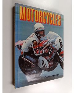 Kirjailijan Graham Forsdyke käytetty kirja Motorcycles
