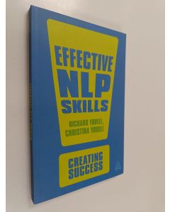 Kirjailijan Richard Youell käytetty kirja Effective NLP skills