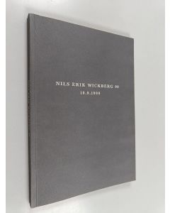 käytetty kirja Nils Erik Wickberg 90 10.9.1999