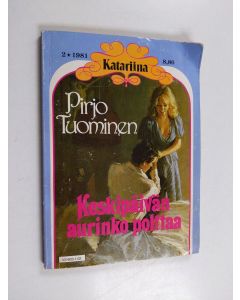 Kirjailijan Pirjo Tuominen käytetty kirja Keskipäivän aurinko polttaa