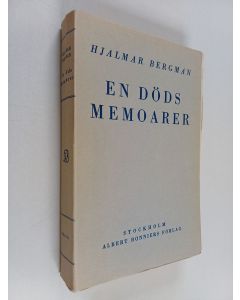 Kirjailijan Hjalmar Bergman käytetty kirja En döds memoarer
