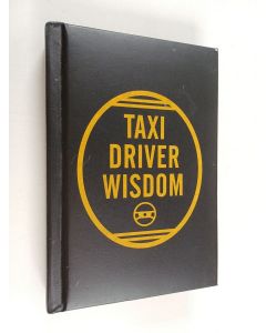 Kirjailijan Risa Mickenberg käytetty kirja Taxi Driver Wisdom