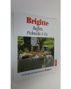 Kirjailijan Barbara Rias-Bucher käytetty kirja Brigitte - Buffets, Picknicks & Co. (ERINOMAINEN)
