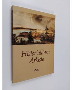 Kirjailijan Jouko Aho käytetty kirja Historiallinen arkisto 94 : Kamarioppineita ja laboratoriopsykologeja