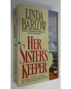 Kirjailijan Linda Barlow käytetty kirja Her sister's keeper