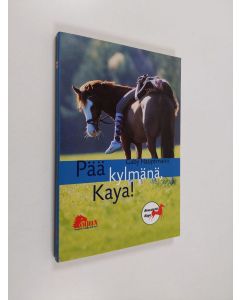 Kirjailijan Gaby Hauptmann käytetty kirja Pää kylmänä, Kaya