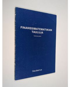 käytetty teos Finanssimatematiikan tauluja