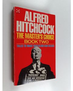 Kirjailijan Alfred Hitchcock käytetty kirja The Master's Choice
