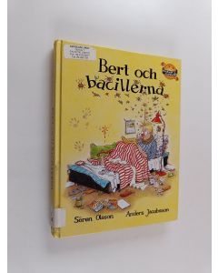 Kirjailijan Sören Olsson käytetty kirja Bert och bacillerna