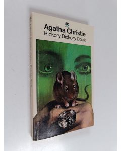 Kirjailijan Agatha Christie käytetty kirja Hickory dickory dock