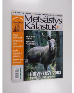 käytetty teos Metsästys ja kalastus 11/2002