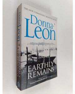 Kirjailijan Donna Leon käytetty kirja Earthly remains