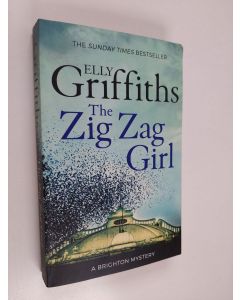Kirjailijan Elly Griffiths käytetty kirja The zig zag girl