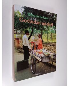 Kirjailijan Wilhelm Keidas käytetty kirja Govindan miehet