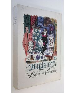 Kirjailijan Louise de Vilmorin käytetty kirja Julietta