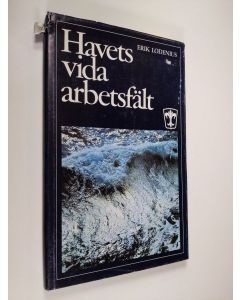 Kirjailijan Erik Lodenius käytetty kirja Havets vida arbetsfält : ångfartygs aktiebolaget Bore 1897-1972