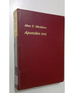 käytetty kirja Suomalainen Uuden testamentin selitys 5 : Apostolien teot