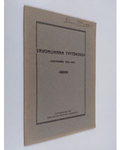 käytetty kirja Savonlinnan tyttökoulu lukuvuonna 1924-1925