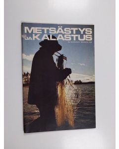 käytetty teos Metsästys ja kalastus 10/1975
