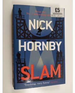 Kirjailijan Nick Hornby käytetty kirja Slam