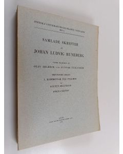 Kirjailijan Sixten Belfrage käytetty kirja Samlade skrifter av Johan Ludvig Runeberg trettonde delen 1. kommentar till psalmer - första häftet