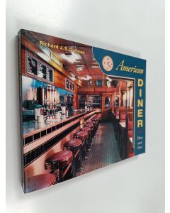 Kirjailijan Richard Gutman käytetty kirja American Diner Then and Now