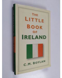 Kirjailijan C. M. Boylan käytetty kirja The Little Book of Ireland