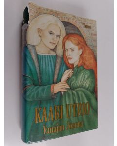 Kirjailijan Kaari Utrio käytetty kirja Vanajan Joanna
