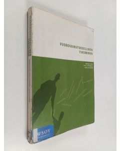 Kirjailijan Marika Vilen käytetty kirja Vuorovaikutuksellinen tukeminen